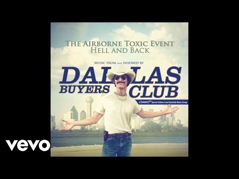 The Airborne Toxic Event - Hell And Back (Official Audio)