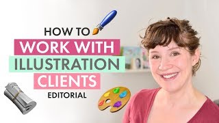 How to Work with Editorial Illustration Clients | Illustrating for Newspapers and Magazines