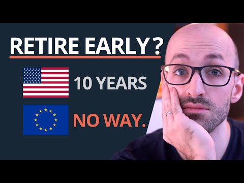 Retire Early in Europe: A Realistic Goal?