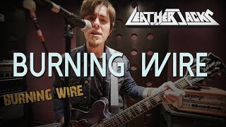 LEATHERJACKS - BURNING WIRE (OFFICIAL MUSIC VIDEO)