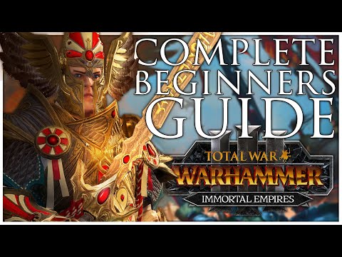 Complete Beginners Guide to Total War Warhammer 3