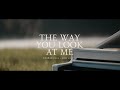 Nyoman Paul, Andi Rianto – The Way You Look At Me (Official Lyric Video)