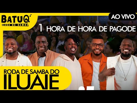 Roda de Samba do Iluaie Ao vivo na BatuQ - Completo