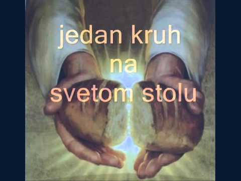 JEDAN KRUH...  crkvena pjesma