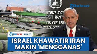Israel Cemas Pertahanan Militer Iran Menguat, Stok Uranium Diprediksi Mampu Buat 11 Senjata Nuklir