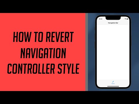 How to revert Navigation Controller Style