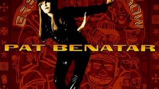 Pat Benatar - Every Time I Fall Back