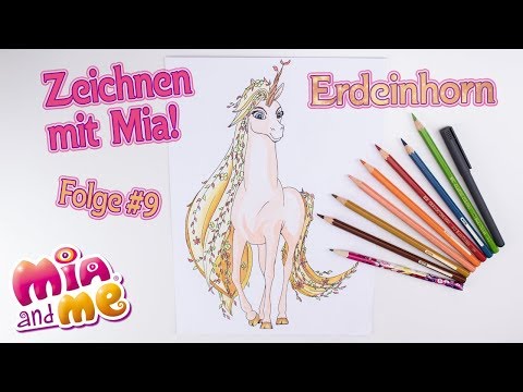 Erdeinhorn -  Zeichnen mit Mia - Mia and me