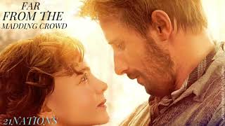 No Man Steal Your Thyme| Far From The Madding Crowd Soundtrack (by Craig Armstrong)