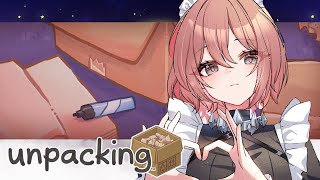 【Unpacking】日曜夜ちる生活　部屋を整理してやらんこともないっ【 ぶいすぽっ！甘結もか 】