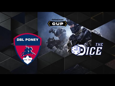 DBL PONEY vs The Dice - FantasyExpo Cup - Closed Qualifier by @VodkaStream & @Sicaarius