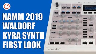 Video thumbnail for NAMM 2019: Waldorf Kyra Multi-Timbral VA Synthesizer | SYNTH ANATOMY by SYNTH ANATOMY