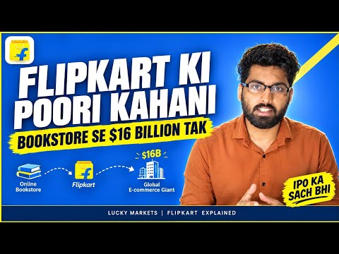 Flipkart Ki Poori Kahani — Bookstore Se $16 Billion Ki Deal Tak (IPO Ka Sach Bhi) #flipkart #story