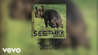 Seether - Seether (Audio)