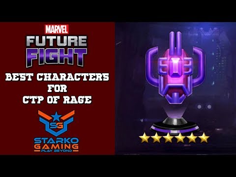 BEST CHARACTERS FOR CTP OF RAGE | DAILY ROSTER REVIEWS | MARVEL FUTURE FIGHT
