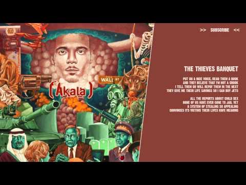 Akala - The Thieves Banquet - ( lyric video )