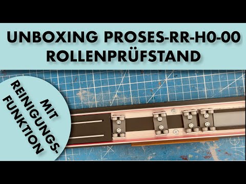 Unboxing Rollenprüfstand   PROSES-RR-H0-00 inkl. Reinigungsfunktion