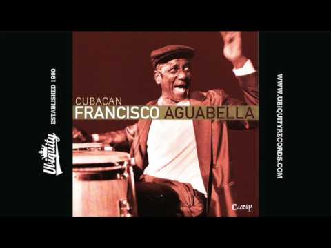 Francisco Aguabella: Agua Limpia Todo