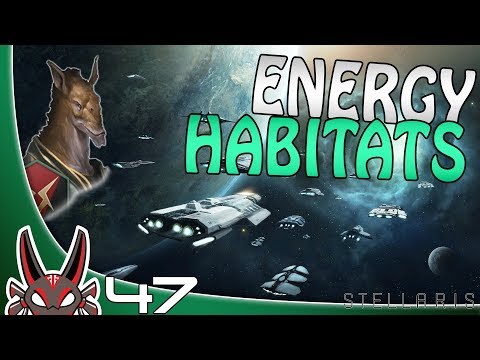 "Energy Habitats" E47 | Stellaris Utopia