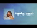 Suburban Legends (Revamped)