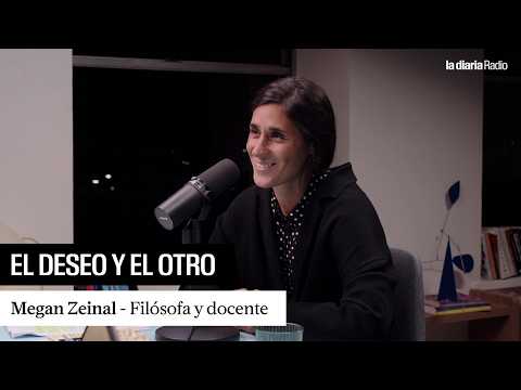 “El deseo está relacionado con la opacidad”. Con Megan Zeinal