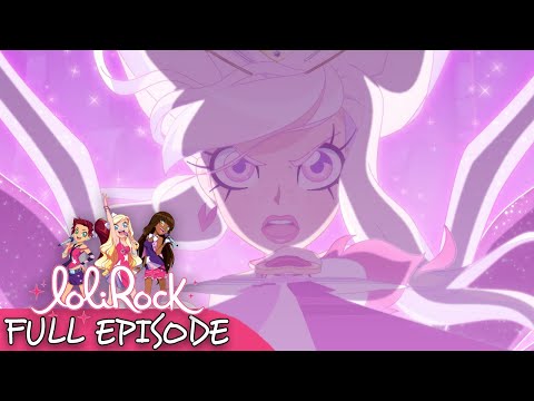 The Last LoliRock... or? | Full LoliRock Episode Season 2 - Cartoons for Kids