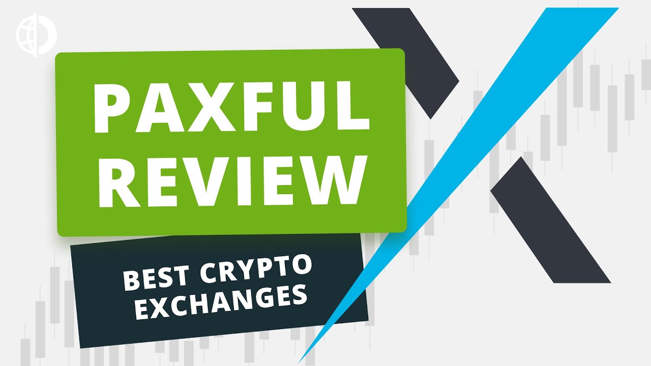 Revisão PaxFul – Melhores trocas de criptografia