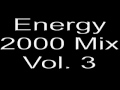 Energy 2000 Mix Vol. 3 Całość Energy 2000 Mix Vol. 3 Całość