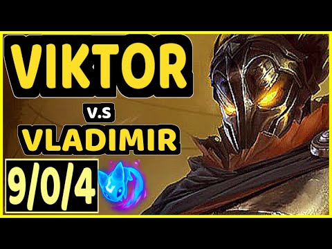 VIT.B Toaster (VIKTOR) vs VLADIMIR - 9/0/4 KDA MID CHALLENGER GAMEPLAY - EUW