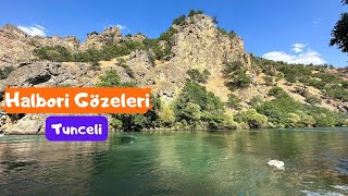 Halbori Gözeleri Tunceli (Halvori Gözeleri) / Burası Cennetten Bir Köşe Gibi! Bayıldım!