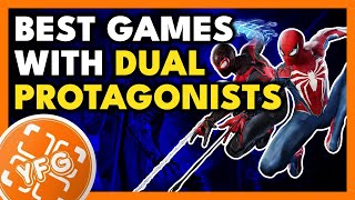 The Best Video Games With Dual Protagonists [YFG]