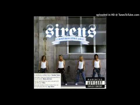 Sirens- How I Be(2004)(HD)