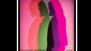 Fernando Perdomo -  Warm