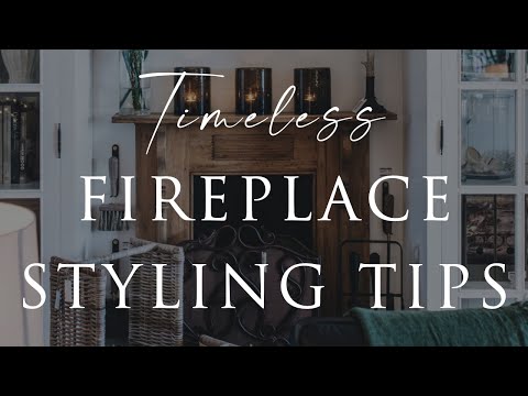 HOW TO STYLE the Mantel | 6 Essential Mantel & Fireplace Styling Rules To Follow (and Why)