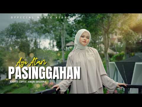 Pasinggahan - Ayu Atari