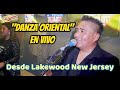 La Danza Oriental -Grupo Soñador en vivo- Desde Lakewood New Jersey