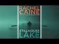 Stillhouse Lake by Rachel Caine (Stillhouse Lake #1) 🎧📖 Mystery, Thriller & Suspense Audiobook