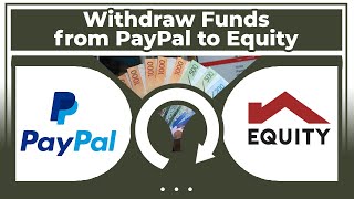 How to Link Bank Account & Withdraw Money from PayPal to Equity (Registration & Charges 2022 )