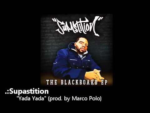 Supastition - "Yada Yada" (prod. by Marco Polo)