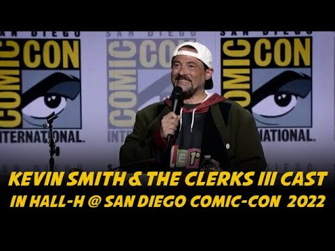 Kevin Smith's Hall-H Clerks III Panel, San Diego Comic-Con 2022