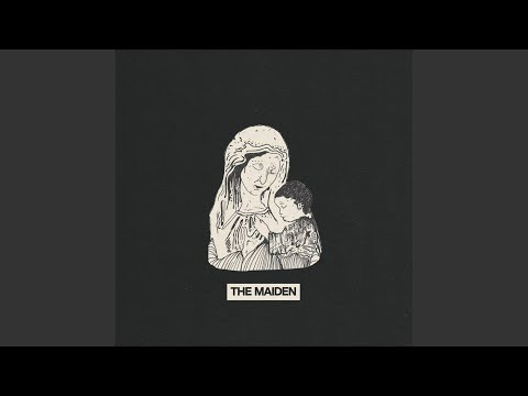 The Maiden