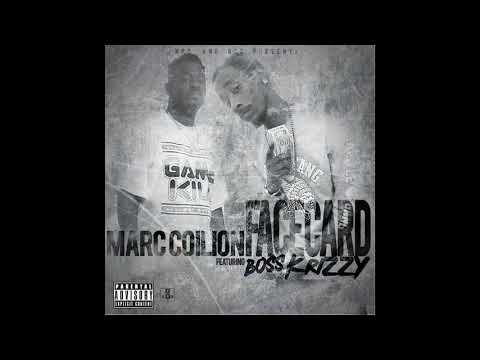 Marc Coiloin ft. Boss Krizzy - Facecard ( Prod by Jtk Beats )