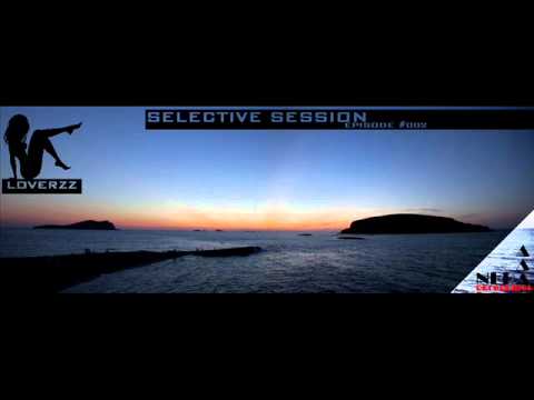 Loverzz pres. Selective Session Episode #002