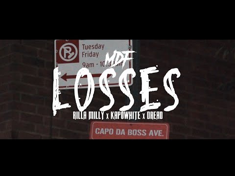 Rilla Milly x KapoWhite x Dread - Losses (Dir. By Kapomob Films)