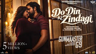 Do Din Ki Zindagi| Gunmaaster G9| Emraan H,Genelia D, Aditya D| Himesh R,Shreya G,Vishal M |Deepak M