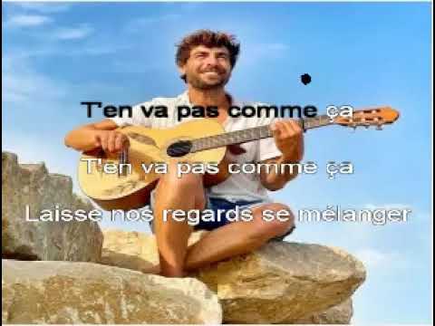 Karaoké t'en va pas comme ça Agustin galiana