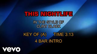 Clint Black - This Nightlife (Karaoke)