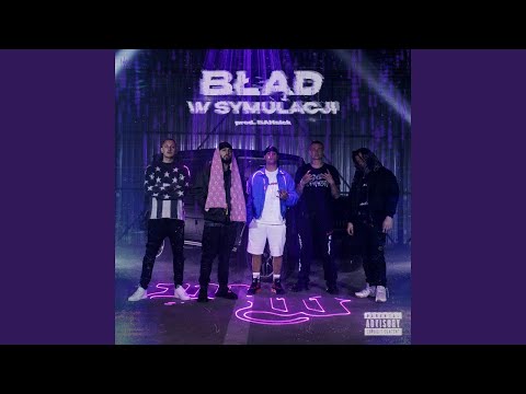 1h WHITE WIDOW FEAT. PAKO - BŁĄD W SYMULACJI (PROD. BAHSICK) 1h