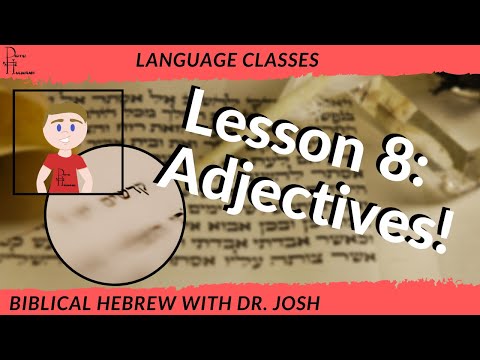 Learn Biblical Hebrew Lesson 8