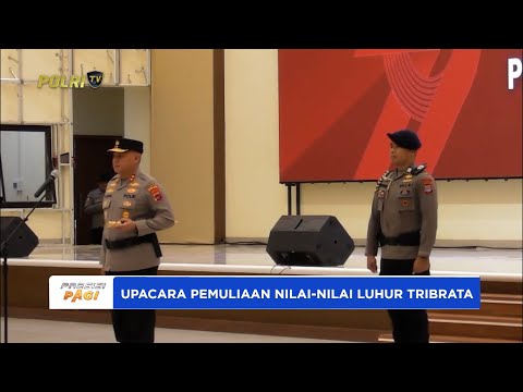UPACARA PEMULIAAN NILAI-NILAI LUHUR TRIBRATA DALAM RANGKA TRADISI PERINGATAN HARI BHAYANGKARA KE-79